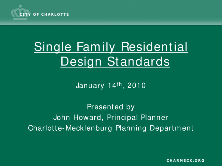 single family residential design standards