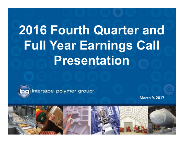 2016 fourth quarter and full year earnings call