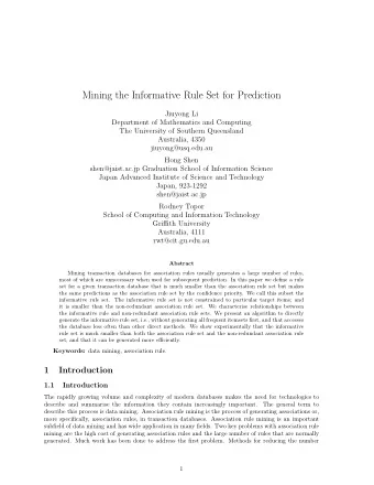 Mining the Informative Rule Set for Prediction  Jiuyong Li  Department of Mathematics and Computing