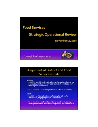 FoodServices  StrategicRoadMap20102011  1  Mission