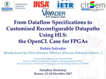 From Dataflow Specifications to  Customised Reconfigurable Datapaths  Using HLS:  the OpenCL Case