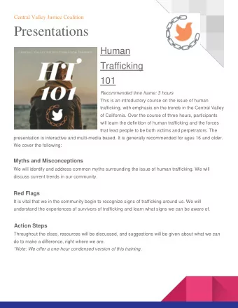 Presentations  Human  Trafficking  101  Recommended time frame: 3 hours  This is an introductory
