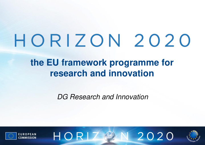 the eu framework programme for research and innovation dg
