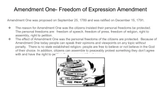 Amendment One- Freedom of Expression Amendment  Amendment One was proposed on September 25, 1789