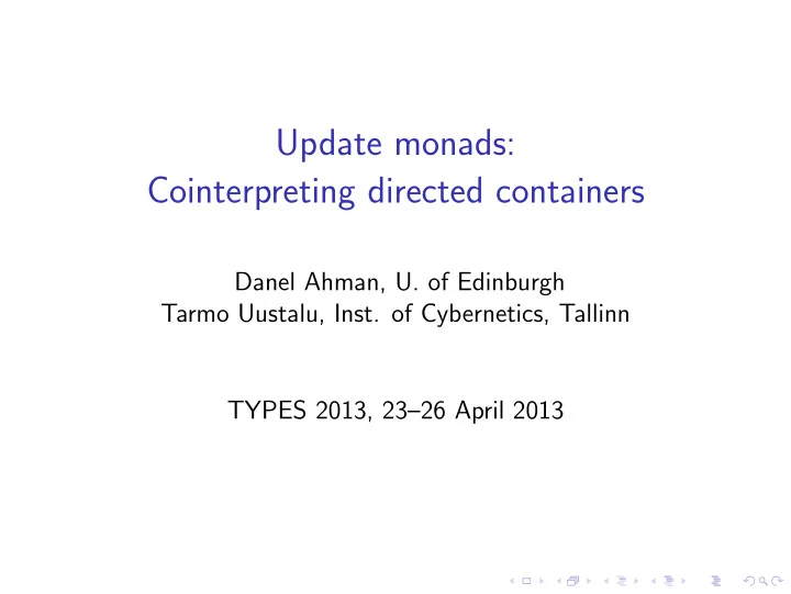 update monads cointerpreting directed containers