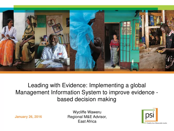 management information system to improve evidence