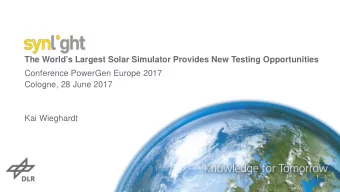 The Worlds Largest Solar Simulator Provides New Testing Opportunities  Conference PowerGen
