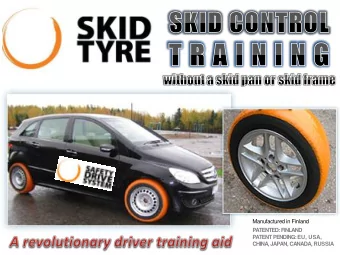 Manufactured in Finland  PATENTED: FINLAND  PATENT PENDING: EU, USA,  CHINA, JAPAN, CANADA, RUSSIA