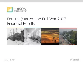 Fourth Quarter and Full Year 2017  Financial Results  February 22, 2018  Forward-Looking Statements
