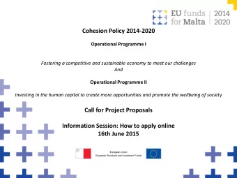 Call for Project Proposals  Information Session: How to apply online  16th June 2015  Introduction