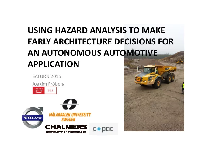 using hazard analysis to make early architecture