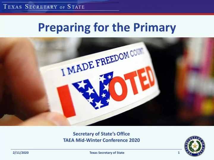 preparing for the primary