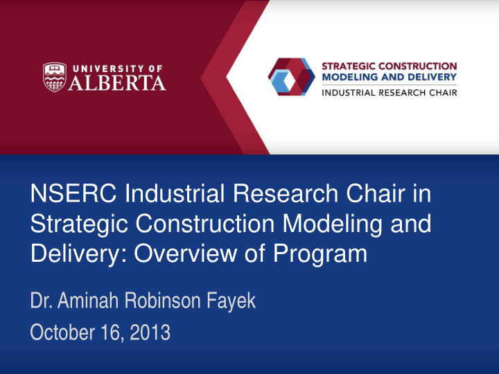 nserc industrial research chair in strategic construction