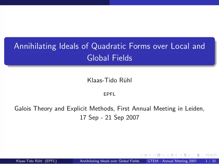 annihilating ideals of quadratic forms over local and