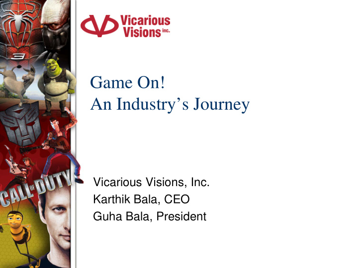 game on an industry s journey