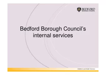 Bedford Borough Councils  internal services  Vision  A Borough where people of all ages,