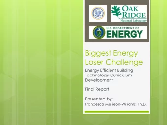 Biggest Energy  Loser Challenge  Energy Efficient Building  Technology Curriculum  Development