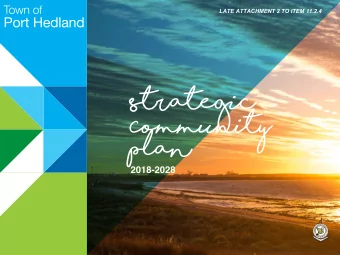 Strategic  Community  Plan  2018-2028  2  The Town of Port Hedland would like to acknowledge  the