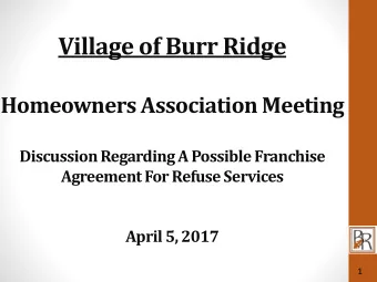 Village of Burr Ridge  Homeowners Association Meeting  Discussion Regarding A Possible Franchise