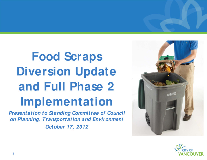 food scraps diversion update and full phase 2