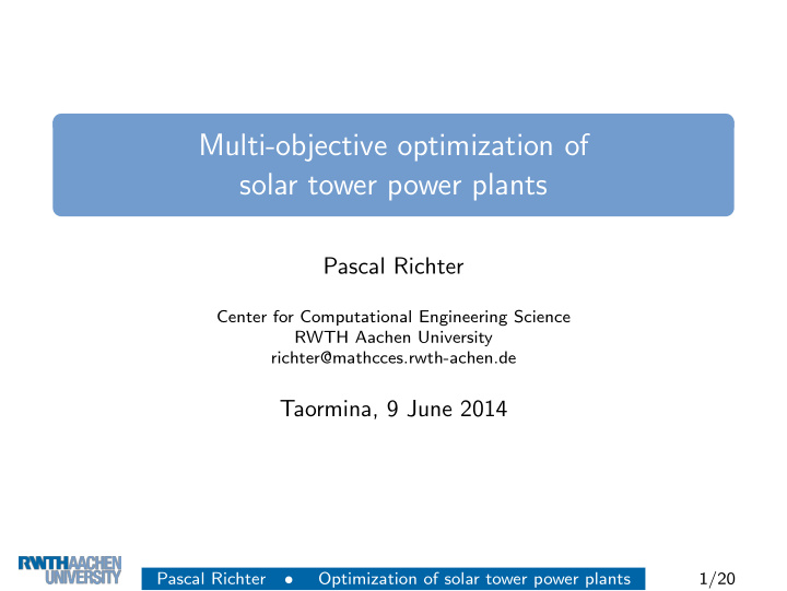 multi objective optimization of solar tower power plants