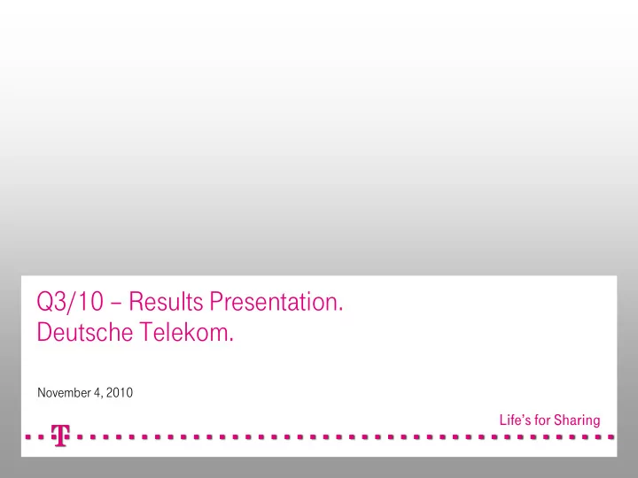 q3 10 results presentation deutsche telekom