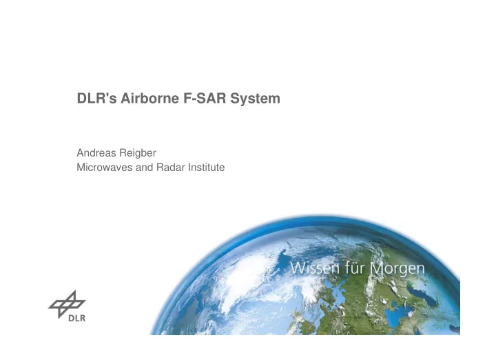 dlr s airborne f sar system