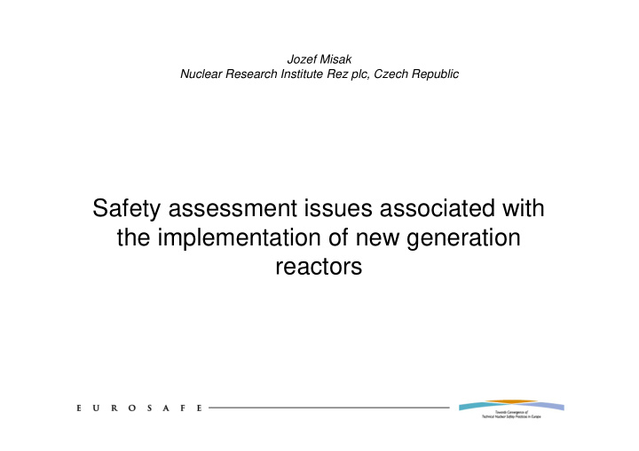 safety assessment issues associated with the