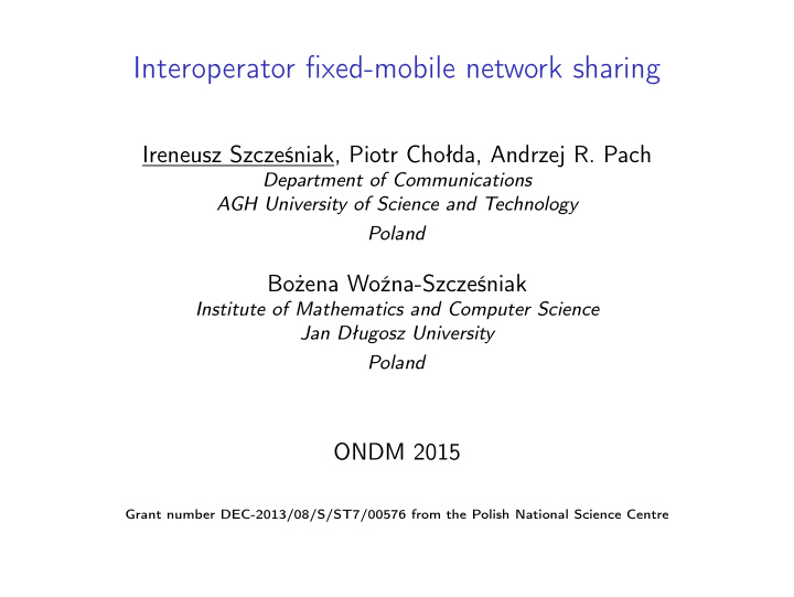 interoperator fixed mobile network sharing