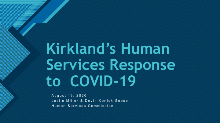 kirkland s human services response to covid 19