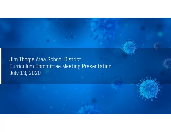 jim thorpe area school district curriculum committee