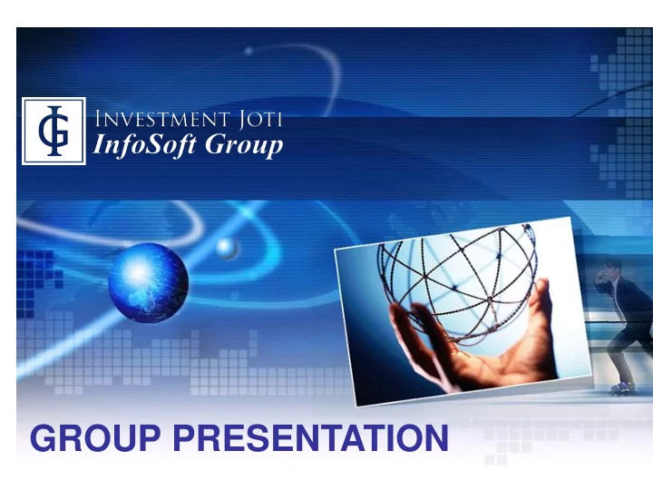 group presentation infosoft group