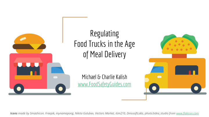 regulating food trucks in the age of meal delivery
