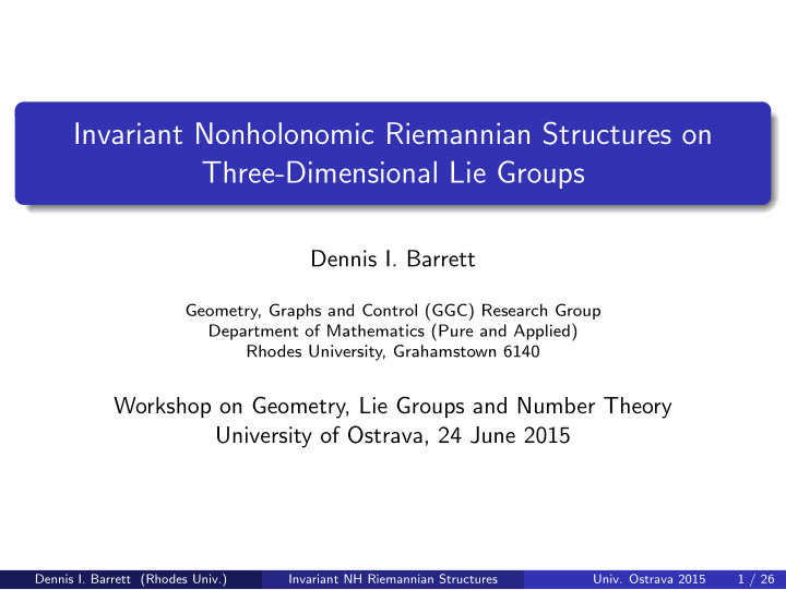 invariant nonholonomic riemannian structures on three
