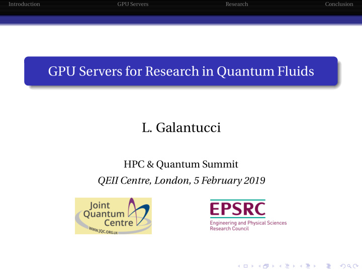 gpu servers for research in quantum fluids l galantucci