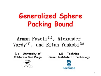 Generalized Sphere  Packing Bound  Arman  Arman Fazeli Fazeli (1) , Alexander  , Alexander  Vardy