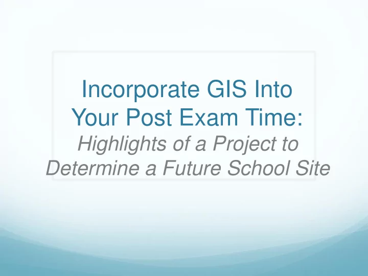 incorporate gis into