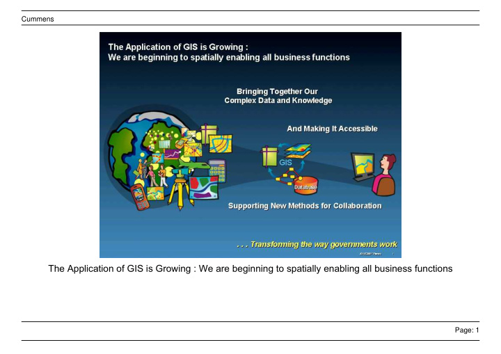 the application of gis is growing we are beginning to