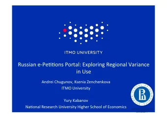 Russian e-Pe++ons Portal: Exploring Regional Variance  in Use  Andrei Chugunov, Ksenia Zenchenkova