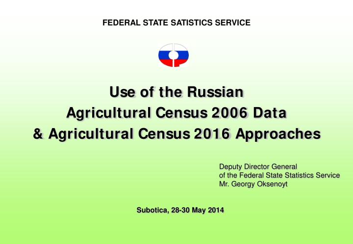 use of the russian agricultural census 2006 data