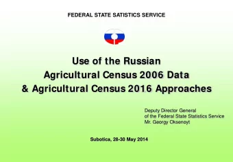 Use of the Russian  Agricultural Census 2006 Data  &amp; Agricultural Census 2016 Approaches