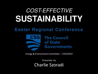SUSTAINABILITY  Easter Regional Conference Energy &amp; Environment Committee  7/29/2019