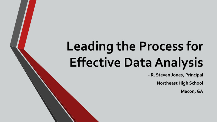leading the process for effective data analysis
