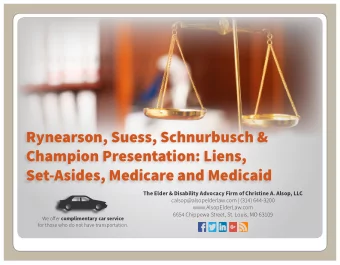 Rynearson, Suess, Schnurbusch &amp;  Champion Presentation: Liens,  Set-Asides, Medicare and