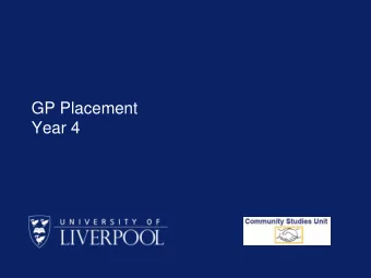 GP Placement  Year 4  Congratulations on passing your exams &amp; welcome to 4 th year !  F1  PRHO