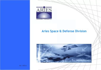 Aries Space &amp; Defense Division  Ref.: Pres. (ttulo) 0  General Presentation (2008)  Rev.