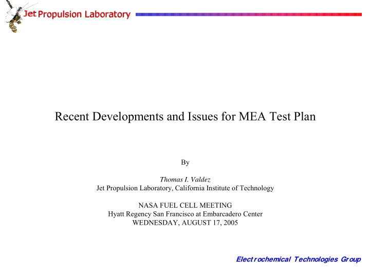 recent developments and issues for mea test plan