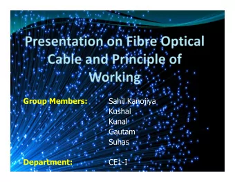 Group Members:  Sahil Kanojiya  Kushal  Kunal  Gautam  Suhas  Department:  CE1-I  INDEX