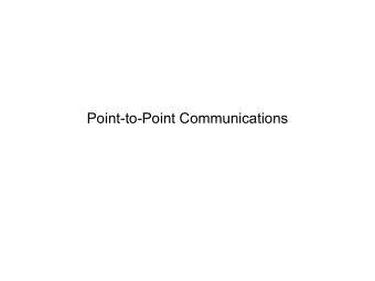 Point-to-Point Communications  Key Aspects of Communication  Voice  Mail   Signals  Tones