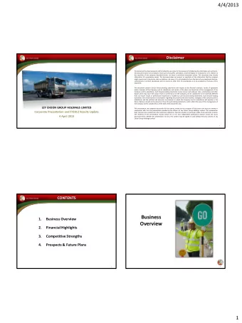 Business  1.  Business Overview  Overview  2.  Financial Highlights  3.  Competitive Strengths  4.
